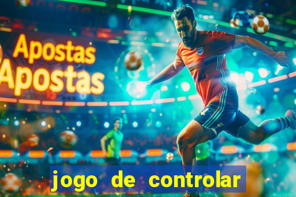 jogo de controlar as pessoas